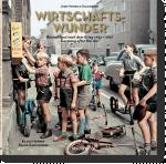 Cover-Bild Josef Heinrich Darchinger. Wirtschaftswunder