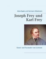 Cover-Bild Joseph Frey und Karl Frey