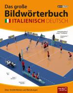 Cover-Bild JOURIST Das große Bildwörterbuch Italienisch-Deutsch: 35.000 Wörter und Wendungen