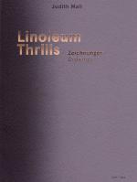 Cover-Bild Judith Mall: Linoleum Thrills