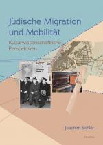 Cover-Bild Jüdische Migration und Mobilität