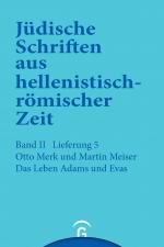 Cover-Bild Jüdische Schriften aus hellenistisch-römischer Zeit, Bd 2: Unterweisung... / Das Leben Adams und Evas