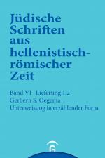 Cover-Bild Jüdische Schriften aus hellenistisch-römischer Zeit, Bd 6: Supplementa / Unterweisung in erzählender Form
