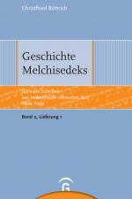 Cover-Bild Jüdische Schriften aus hellenistisch-römischer Zeit - Neue Folge... / Geschichte Melchisedeks