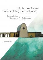 Cover-Bild Jüdisches Bauen in Nachkriegsdeutschland