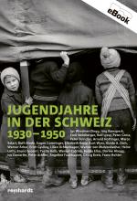 Cover-Bild Jugendjahre in der Schweiz 1930-1950
