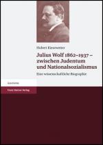 Cover-Bild Julius Wolf 1862–1937 – zwischen Judentum und Nationalsozialismus