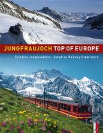 Cover-Bild Jungfraujoch - Top of Europe