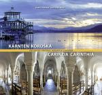 Cover-Bild Kärnten vielseitig / Pestra Koroška / Carinzia versatile / Carinthia diverse