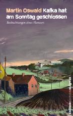 Cover-Bild Kafka hat am Sonntag geschlossen