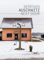 Cover-Bild Kai Loges + Andreas Langen, Nebenan Auschwitz