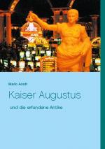 Cover-Bild Kaiser Augustus und die erfundene Antike