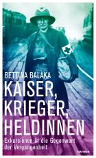 Cover-Bild Kaiser, Krieger, Heldinnen
