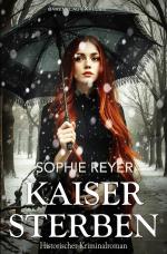 Cover-Bild Kaisersterben – Historischer Kriminalroman