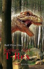Cover-Bild Kaliber .501 T-Rex