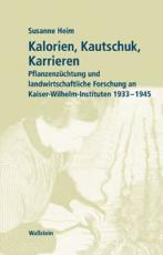 Cover-Bild Kalorien, Kautschuk, Karrieren