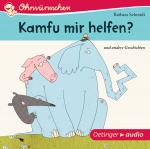 Cover-Bild Kamfu mir helfen? und andere Geschichten (CD)