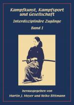 Cover-Bild Kampfkunst, Kampfsport und Gesellschaft