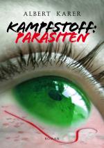 Cover-Bild Kampfstoff: Parasiten