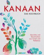 Cover-Bild Kanaan - das israelisch-palästinensische Kochbuch