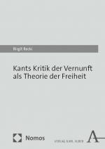 Cover-Bild Kants Kritik der Vernunft als Theorie der Freiheit