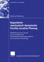 Cover-Bild Kapazitierte stochastisch-dynamische Facility-Location-Planung