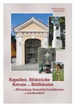 Cover-Bild Kapellen, Bildstöcke, Kreuze und Bildbäume in Hirtenberg, Enzesfeld-Lindabrunn und Leobersdorf