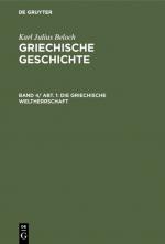 Cover-Bild Karl Julius Beloch: Griechische Geschichte / Die griechische Weltherrschaft