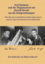 Cover-Bild Karl Klammer und der Plagiatsstreit mit Bertolt Brecht um die Dreigroschenoper