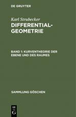 Cover-Bild Karl Strubecker: Differentialgeometrie / Kurventheorie der Ebene und des Raumes