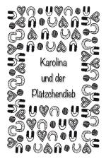 Cover-Bild Karolina und der Plätzchendieb