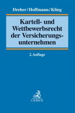 Cover-Bild Kartell- und Wettbewerbsrecht der Versicherungsunternehmen