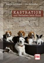 Cover-Bild Kastration und Verhalten beim Hund
