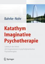 Cover-Bild Katathym Imaginative Psychotherapie