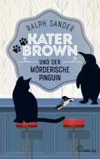 Cover-Bild Kater Brown und der mörderische Pinguin