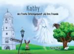 Cover-Bild Kathy das freche Schlossgespenst und ihre Freunde
