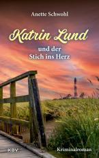 Cover-Bild Katrin Lund und der Stich ins Herz