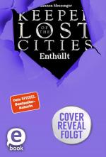 Cover-Bild Keeper of the Lost Cities – Enthüllt (Band 9,5) (Keeper of the Lost Cities)