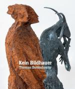 Cover-Bild Kein Bildhauer. Thomas Duttenhoefer