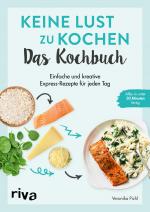 Cover-Bild Keine Lust zu kochen: Das Kochbuch