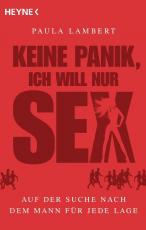 Cover-Bild Keine Panik, ich will nur Sex
