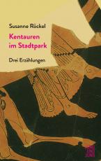 Cover-Bild Kentauren im Stadtpark