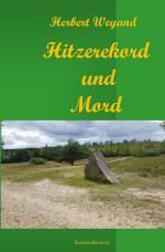 Cover-Bild KHK Claudia Plum / Hitzerekord und Mord (KHK Claudia Plum)