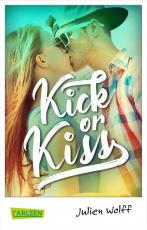 Cover-Bild Kick or Kiss