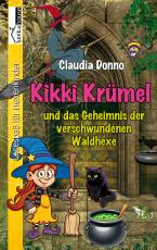 Cover-Bild Kikki Krümel und das Geheimnis der verschwundenen Waldhexe