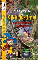 Cover-Bild Kikki Krümel und der fliegende Hexenkessel
