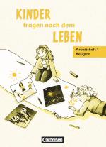 Cover-Bild Kinder fragen nach dem Leben - Evangelische Religion - Ausgabe 2006 - 1. Schuljahr
