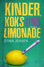 Cover-Bild Kinder, Koks und Limonade