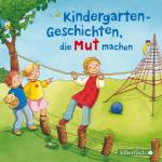 Cover-Bild Kindergarten-Geschichten, die Mut machen