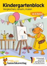 Cover-Bild Kindergartenblock ab 3 Jahre - Vergleichen, rätseln und malen